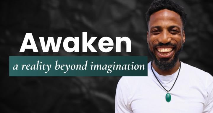 Awaken